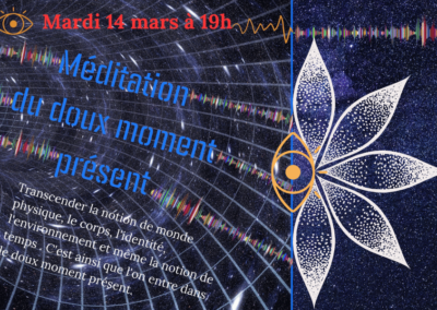 Méditation du doux moment présent