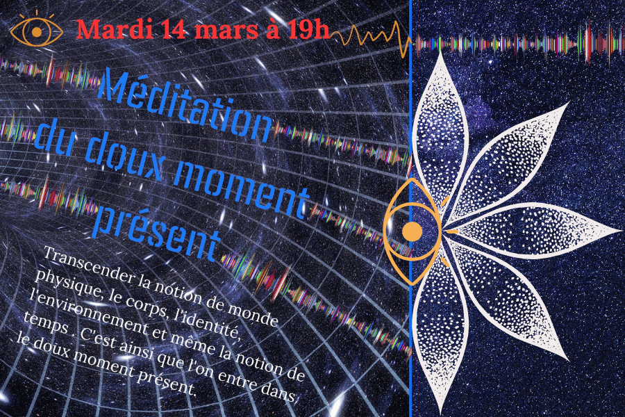 Méditation du doux moment présent